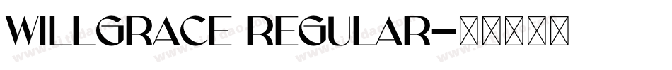 WillGrace Regular字体转换
